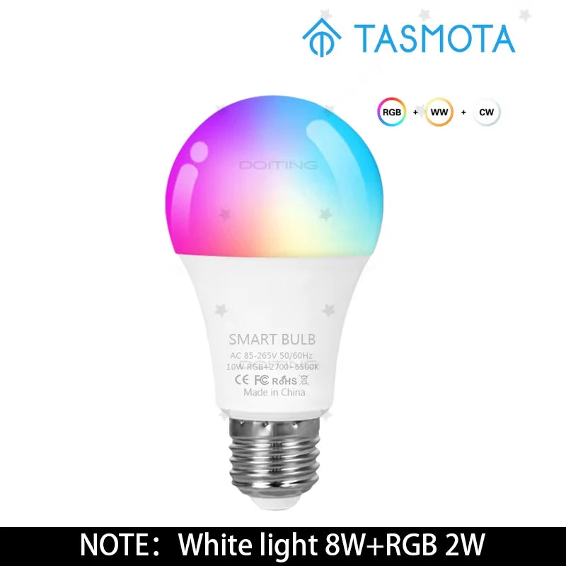 PRE Flashed TASMOTA WIFI Smart Colour Change LED Bulb Lamp 10W E27 ESP8285 Works With Home Assistant 110V 220V